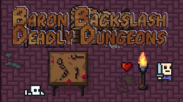 The Deadly Dungeons of Baron Backslash | Барон ио — Играть бесплатно на Titotu.ru